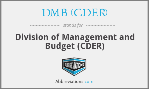 DMB (CDER) - Division of Management and Budget (CDER)